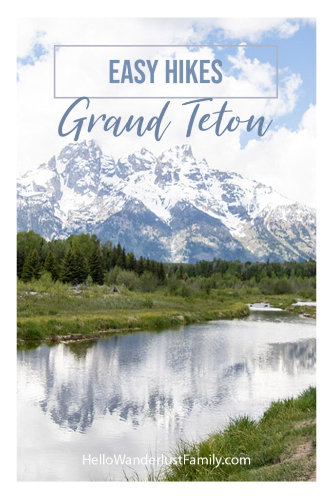 Top 10 Easy Hikes In Grand Teton National Park grand teton 1