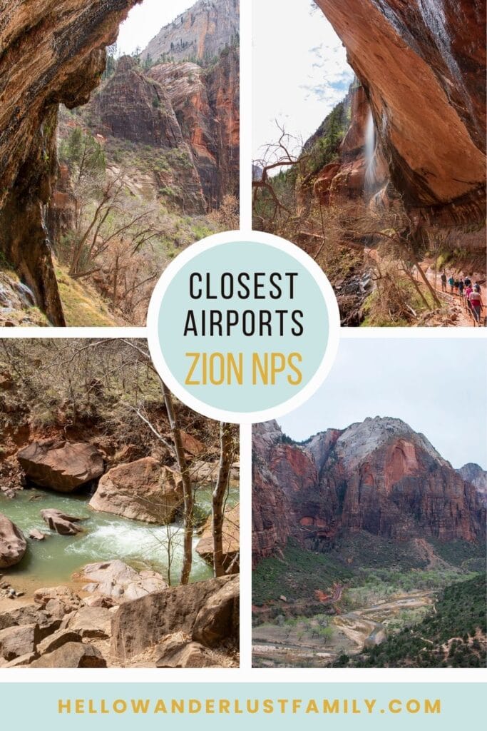 Ultimate Guide – Closest Airports To Zion National Park how to get to zion