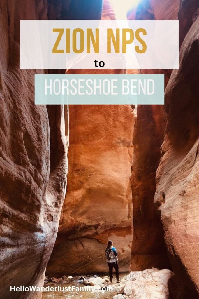 Zion National Park To Horseshoe Bend: A Road Trip Adventure road trip utah arizona