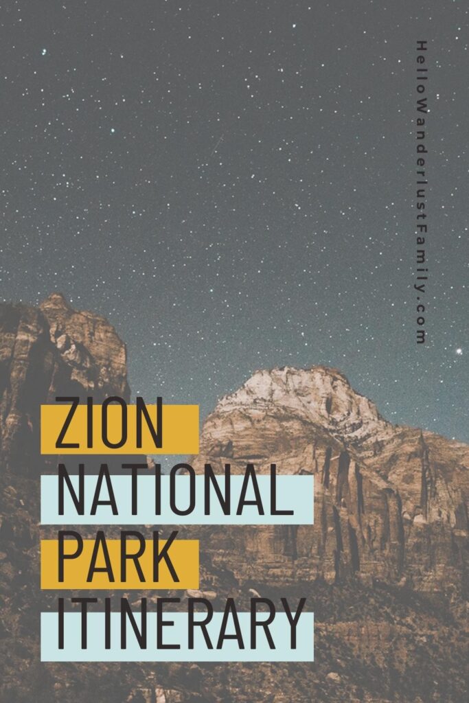 Your Epic 1 to 5 day Zion National Park Itinerary Awaits Zion Adventure Family Fun